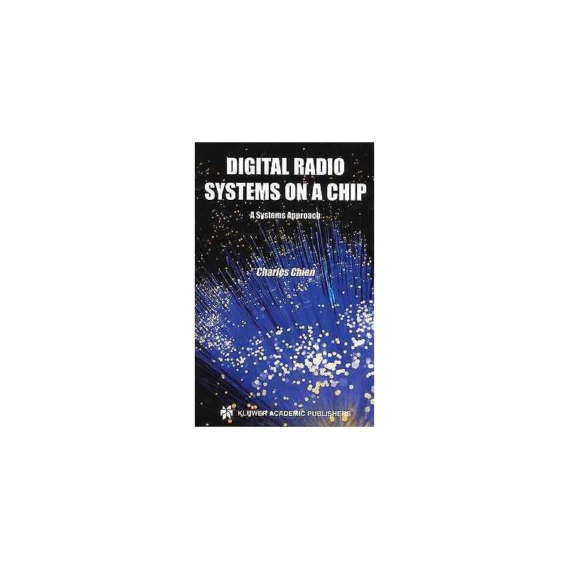 Digital Radio Systems on a Chip - 9781475774733