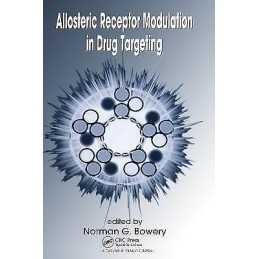 Allosteric Receptor Modulation in Drug Targeting - 9780824727918