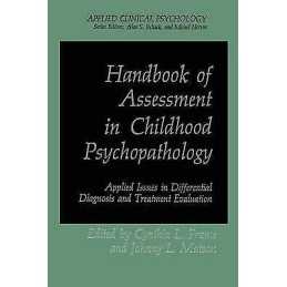 Handbook of Assessment in Childhood Psychopathology - 9781489900432