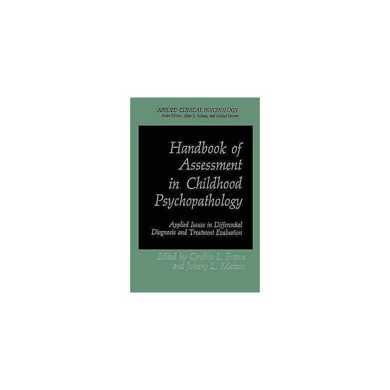 Handbook of Assessment in Childhood Psychopathology - 9781489900432