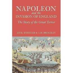 Napoleon and the Invasion of England - 9781845883805