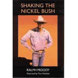 Shaking the Nickel Bush - 9780803282186