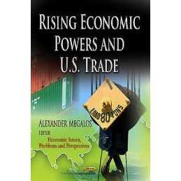 Rising Economic Powers & U.S. Trade - 9781626180956