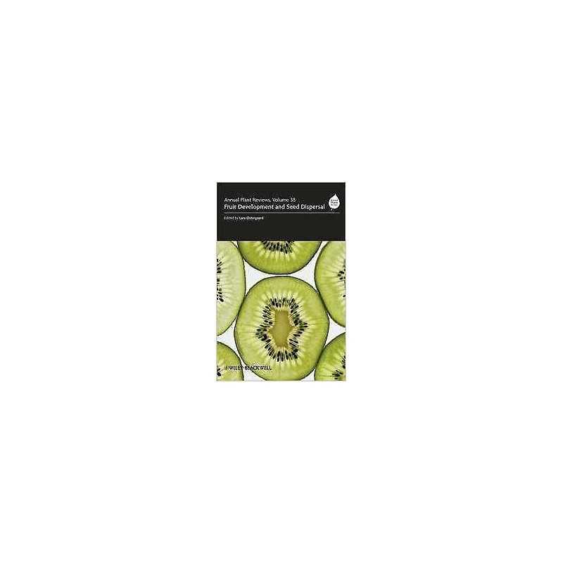 Annual Plant Reviews, Fruit Development and Seed Dispersal - 9781405189460