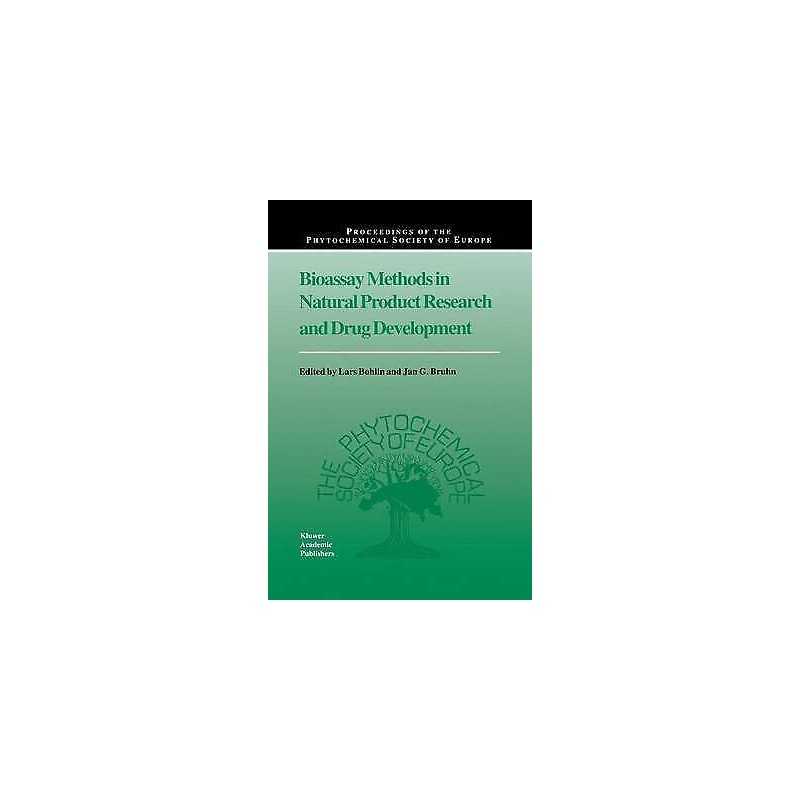 Bioassay Methods in Natural Product Research and Drug Develop... - 9780792354802