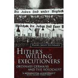 Hitlers Willing Executioners - 9780349107868