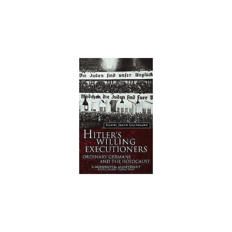 Hitlers Willing Executioners - 9780349107868
