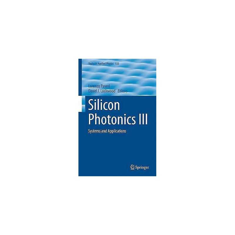 Silicon Photonics III - 9783642105029