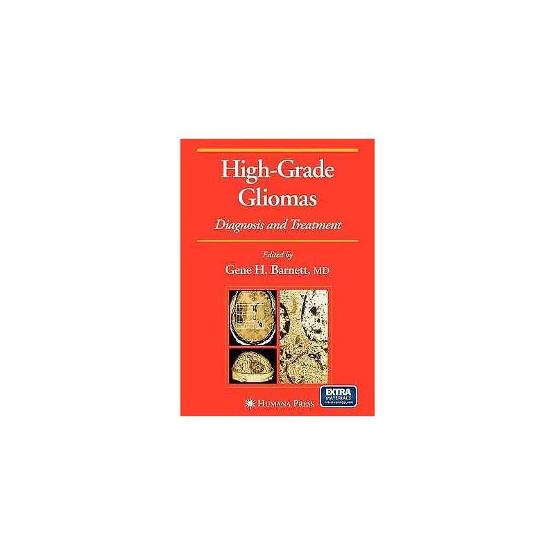 High-Grade Gliomas - 9781617376092
