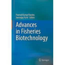Advances in Fisheries Biotechnology - 9789811632143