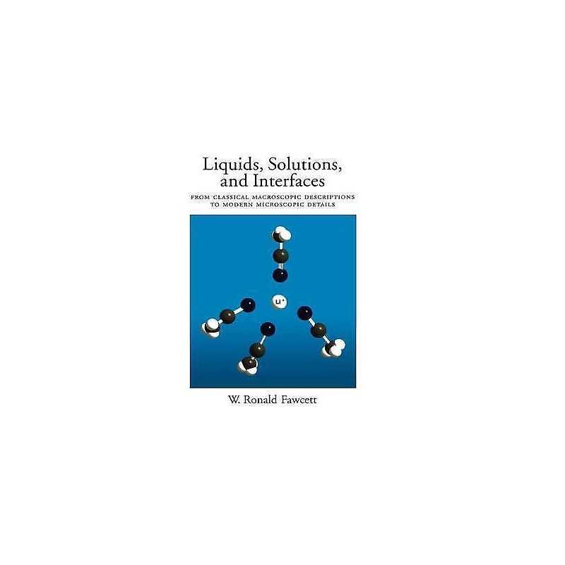 Liquids, Solutions, and Interfaces - 9780195094329