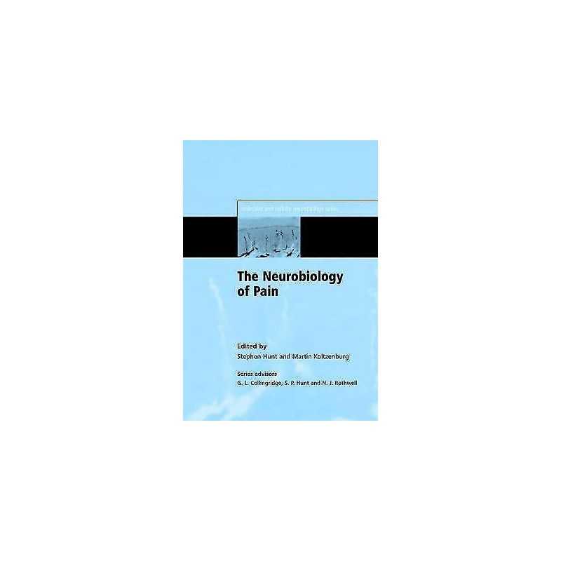 The Neurobiology of Pain - 9780198515616