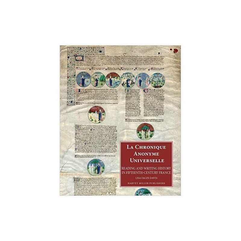 La Chronique Anonyme Universelle - 9781905375554