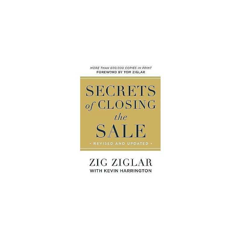 Secrets of Closing the Sale - 9780800737900