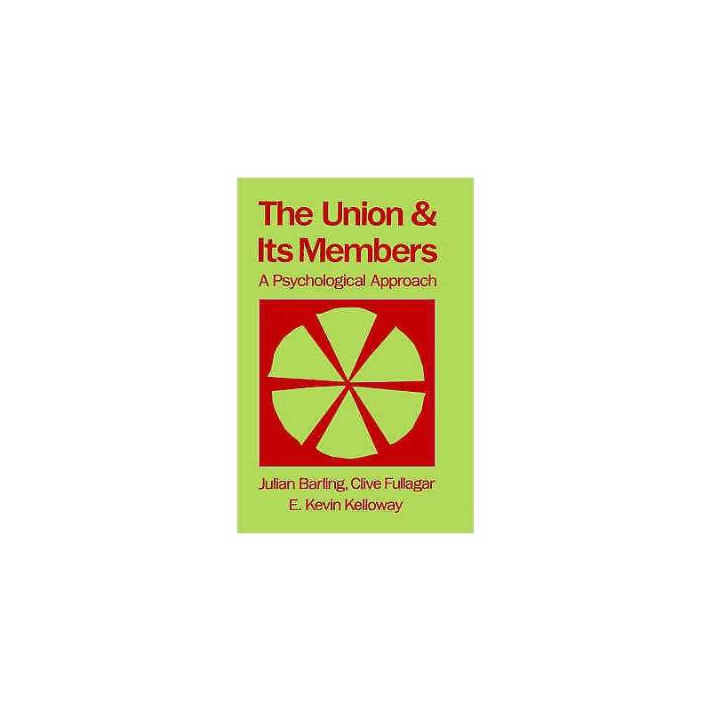 The Union and Its Members - 9780195073362