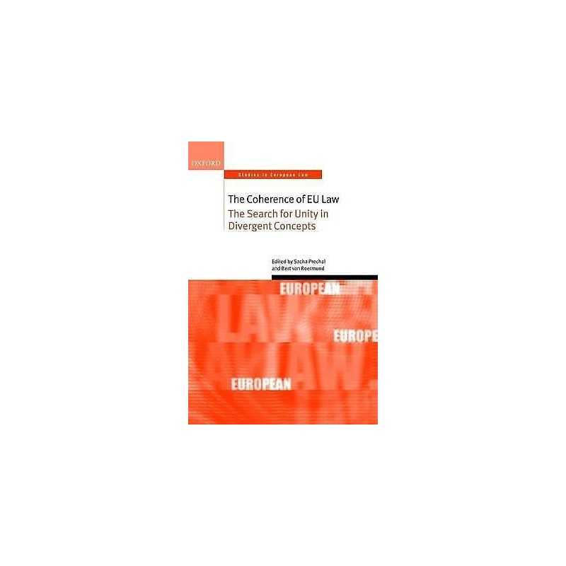 The Coherence of EU Law - 9780199232468