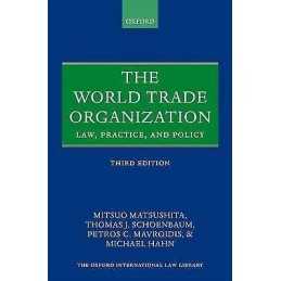The World Trade Organization - 9780199571857