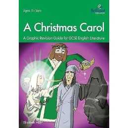 A Christmas Carol: A Graphic Revision Guide for GCSE English ... - 9780857478016