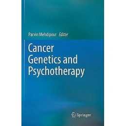 Cancer Genetics and Psychotherapy - 9783319878188