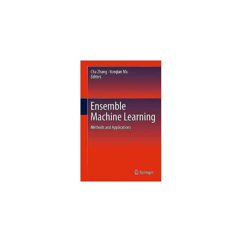 Ensemble Machine Learning - 9781489988171