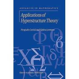 Applications of Hyperstructure Theory - 9781402012228
