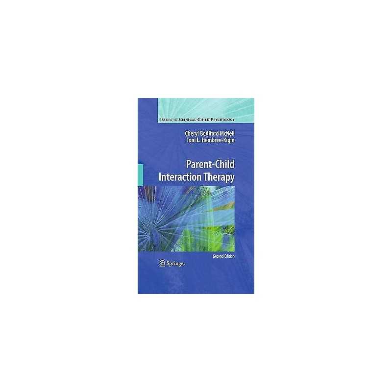 Parent-Child Interaction Therapy - 9780387886381