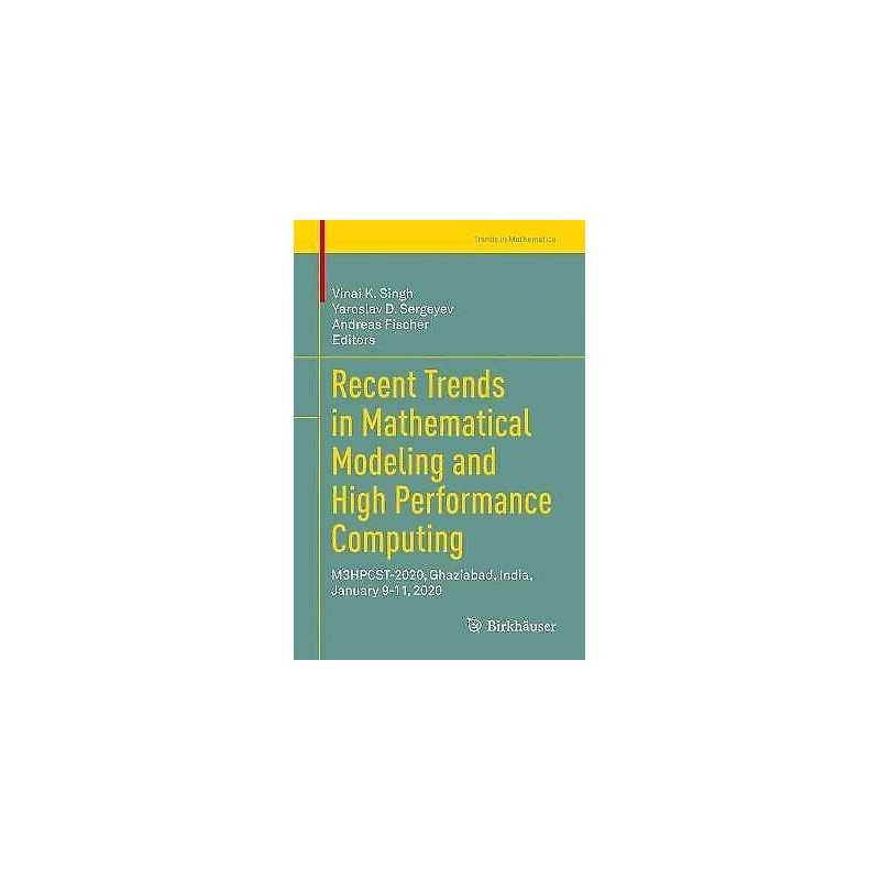 Recent Trends in Mathematical Modeling and High Performance C... - 9783030682804
