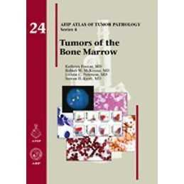 Tumors of the Bone Marrow - 9781933477350