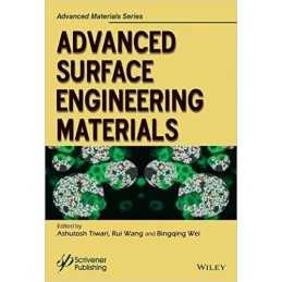 Advanced Surface Engineering Materials - 9781119314158
