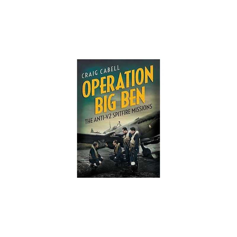 Operation Big Ben - 9781781554395