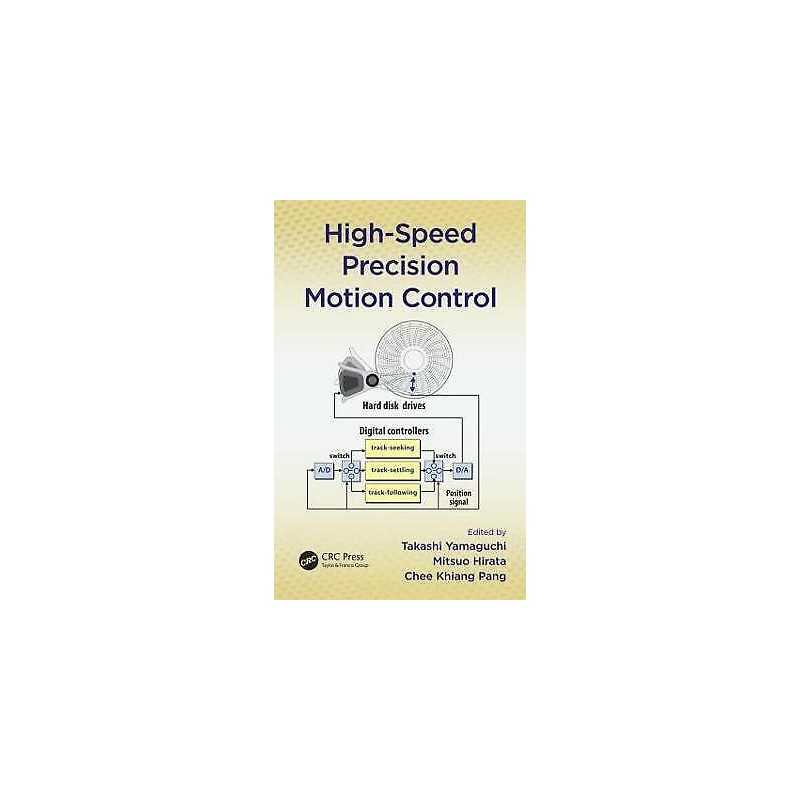 High-Speed Precision Motion Control - 9781439867266