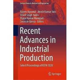 Recent Advances in Industrial Production - 9789811652806