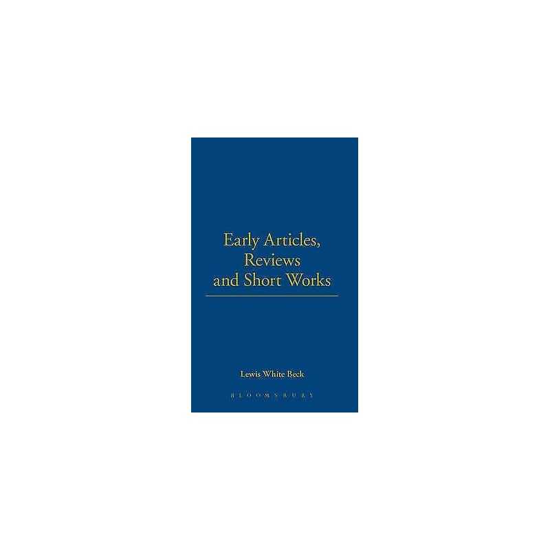 Early Articles, Reviews And Short Works - 9781843716129