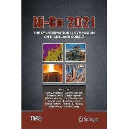 Ni-Co 2021: The 5th International Symposium on Nickel and Cobalt - 9783030656461