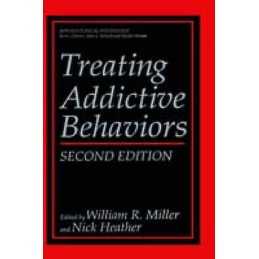 Treating Addictive Behaviors - 9780306458521