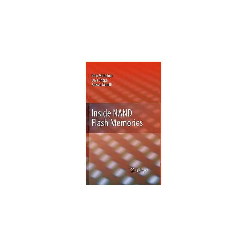 Inside NAND Flash Memories - 9789400798342