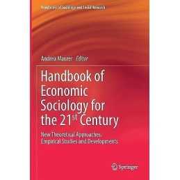 Handbook of Economic Sociology for the 21st Century - 9783030616182