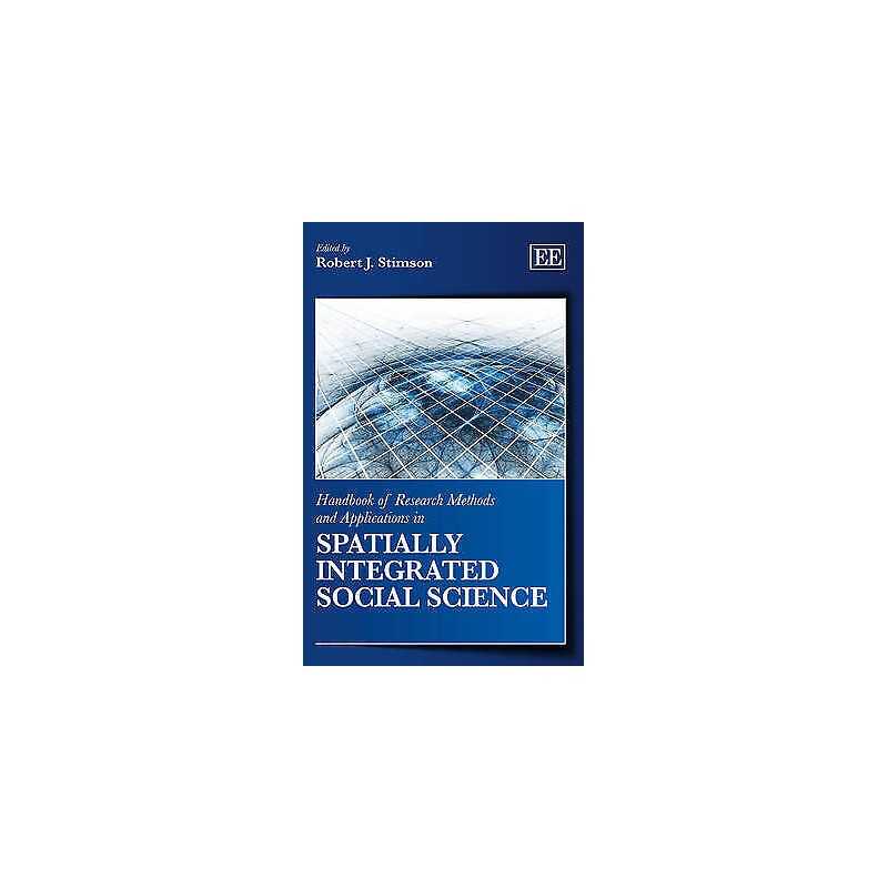 Handbook of Research Methods and Applications in Spatially In... - 9780857932969