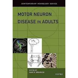 Motor Neuron Disease in Adults - 9780199783113