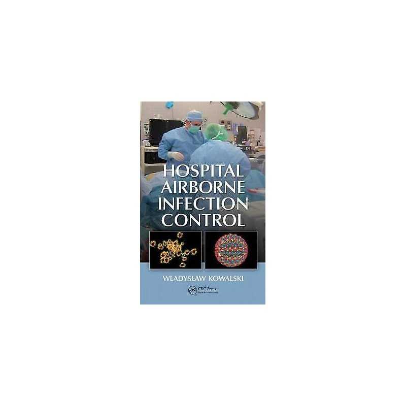 Hospital Airborne Infection Control - 9781439821961