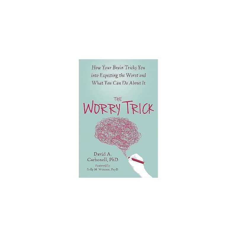 The Worry Trick - 9781626253186