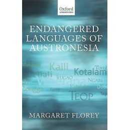 Endangered Languages of Austronesia - 9780199544547