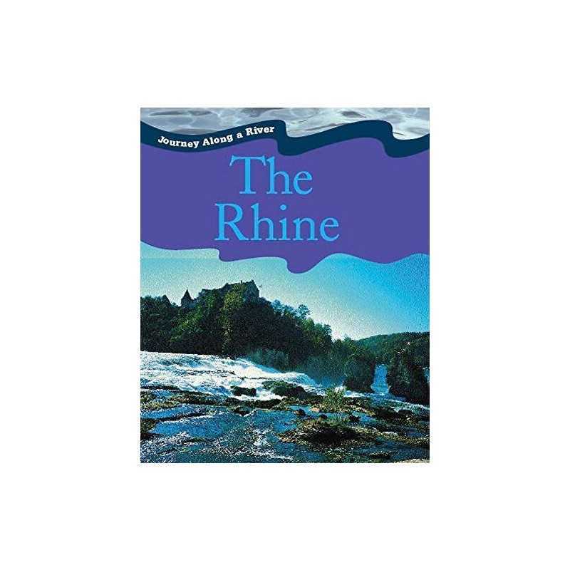 Rhine (Journey Along a River) by Green, Jen Hardback Book