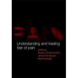 Understanding and Treating Fear of Pain - 9780198525141