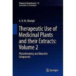 Therapeutic Use of Medicinal Plants and their Extracts: Volume 2 - 9783319923864
