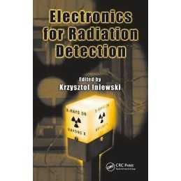 Electronics for Radiation Detection - 9781439816486