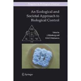 An Ecological and Societal Approach to Biological Control - 9781402043208