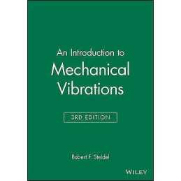 An Introduction to Mechanical Vibrations - 9780471845454