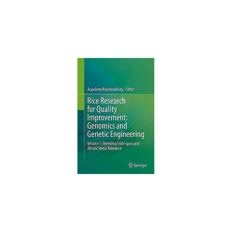 Rice Research for Quality Improvement: Genomics and Genetic E... - 9789811541193