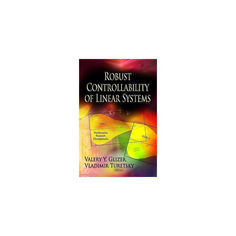Robust Controllability of Linear Systems - 9781621001607